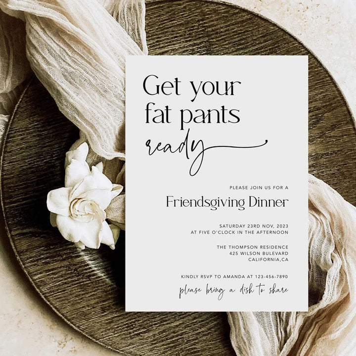 Editable Get Your Fat Pants Ready Friendsgiving Invitation Template, Printable Minimal Thanksgiving Dinner Invite #MM2